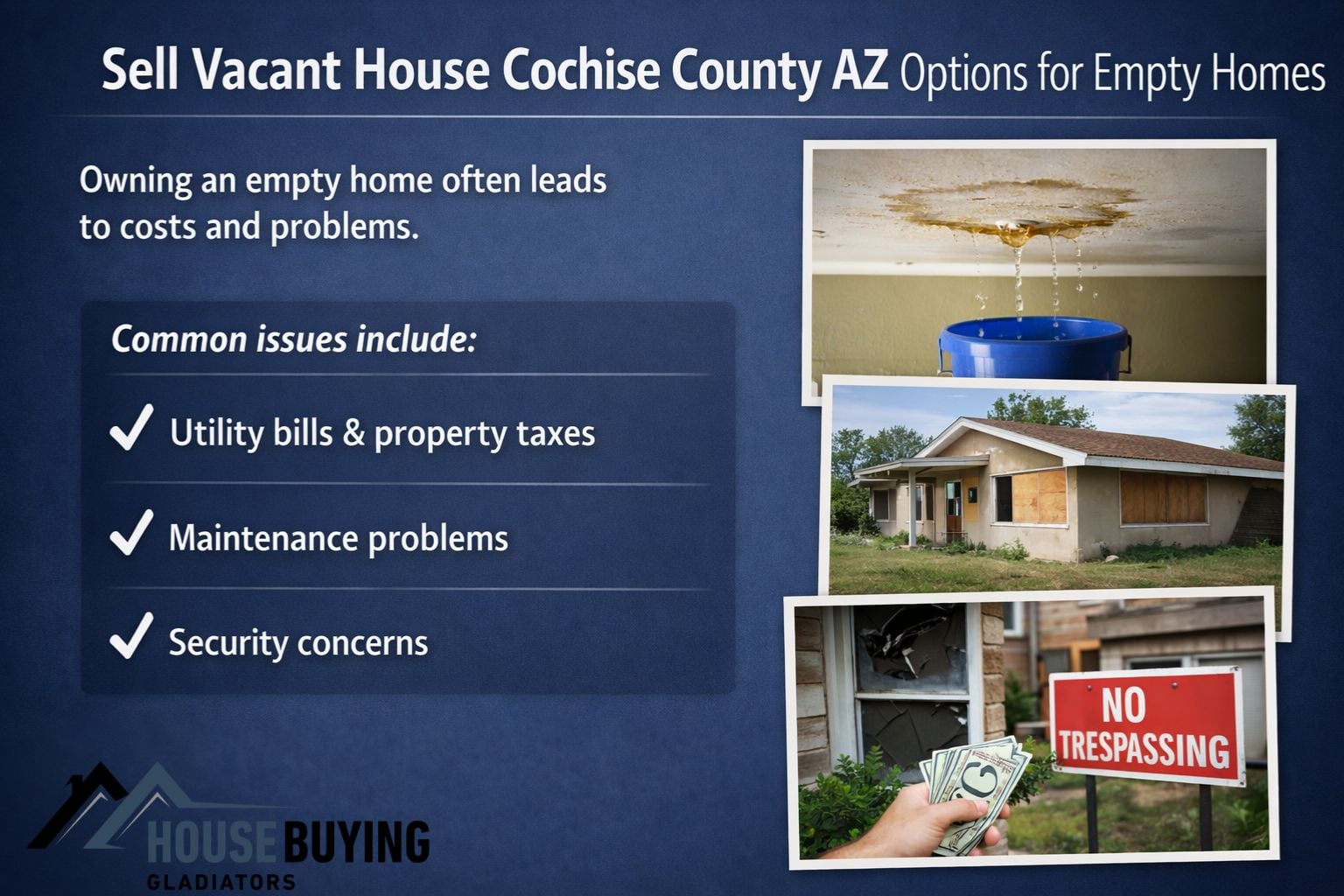 Sell Vacant House Cochise County AZ Options for Empty Homes