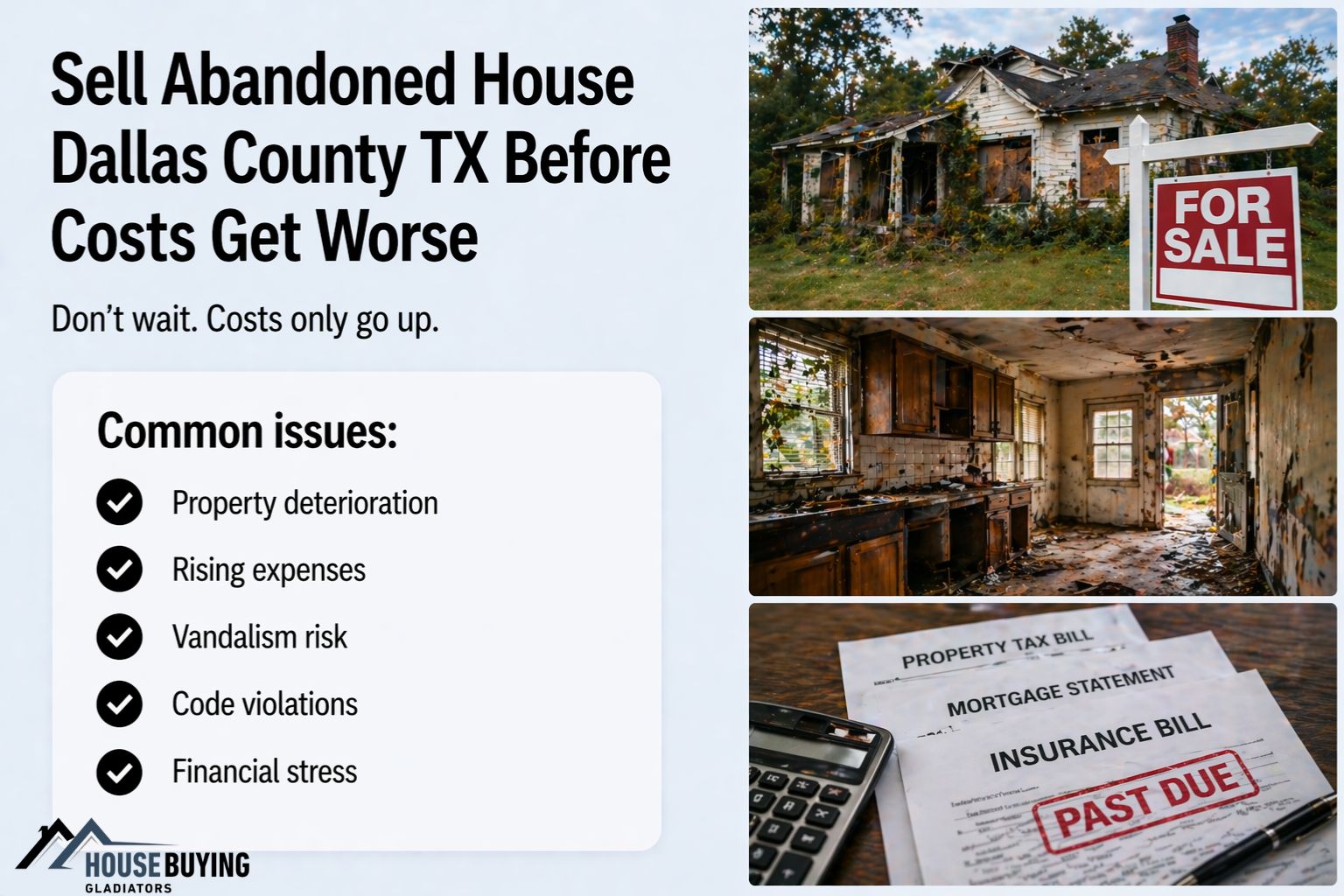 Sell Abandoned House Dallas County TX Before Costs Get Worse