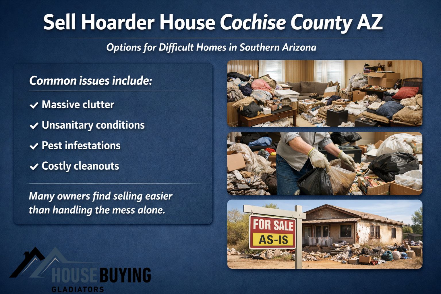 Sell Hoarder House Cochise County AZ Options for Difficult Homes