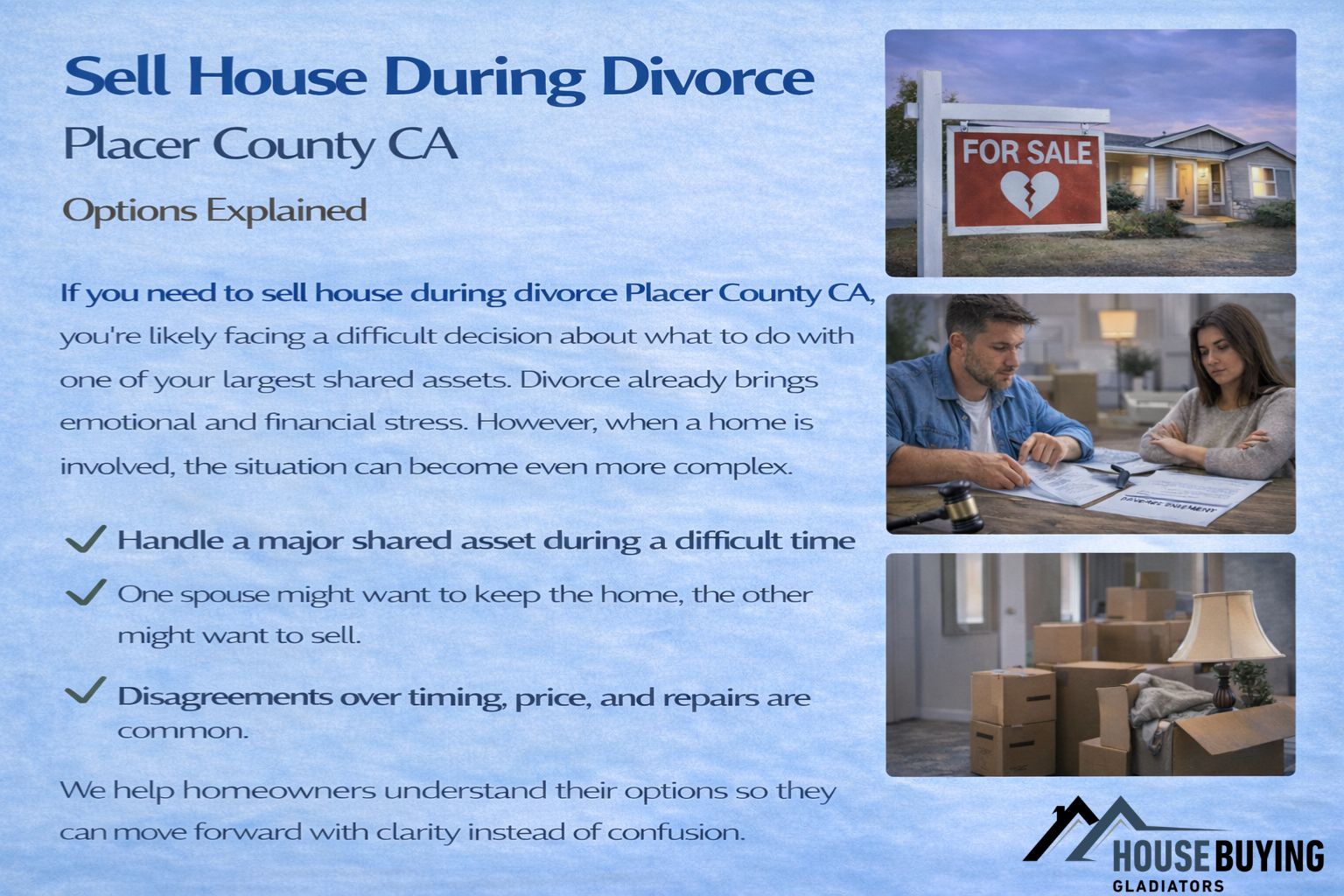 Sell House During Divorce Placer County CA Options Explained