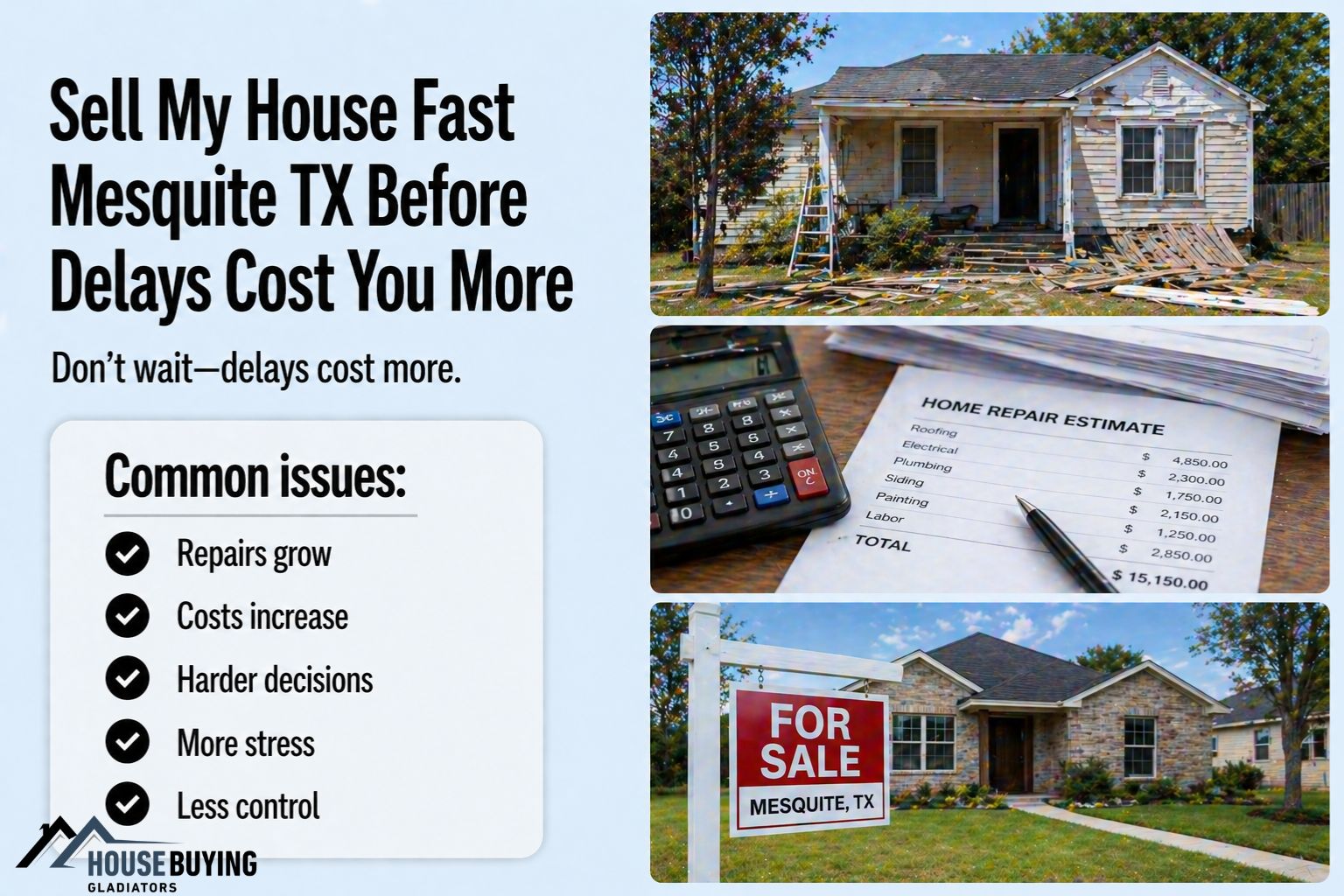 Sell My House Fast Mesquite TX Before Delays Cost You More