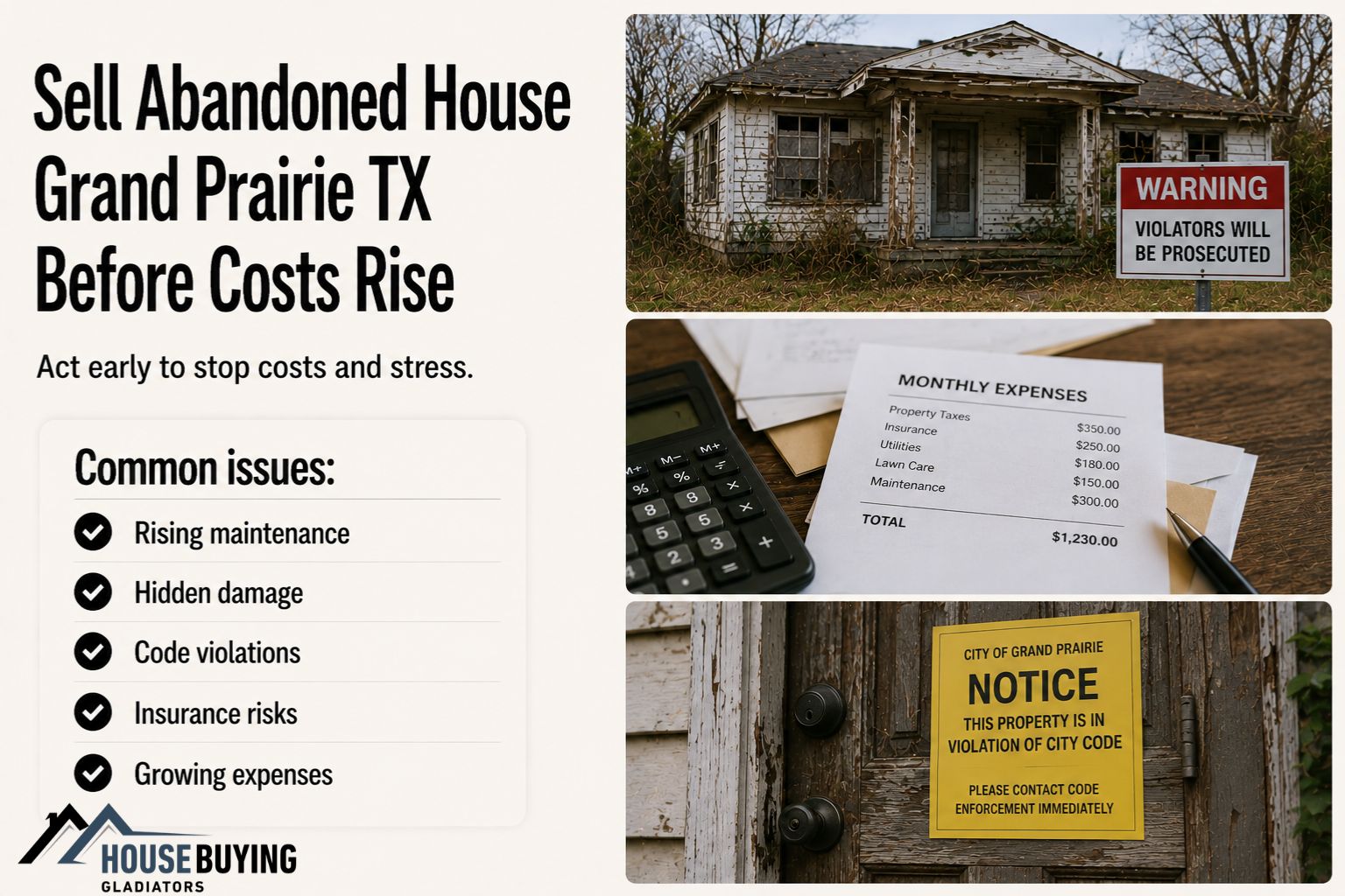 Sell Abandoned House Grand Prairie TX Before Costs Rise
