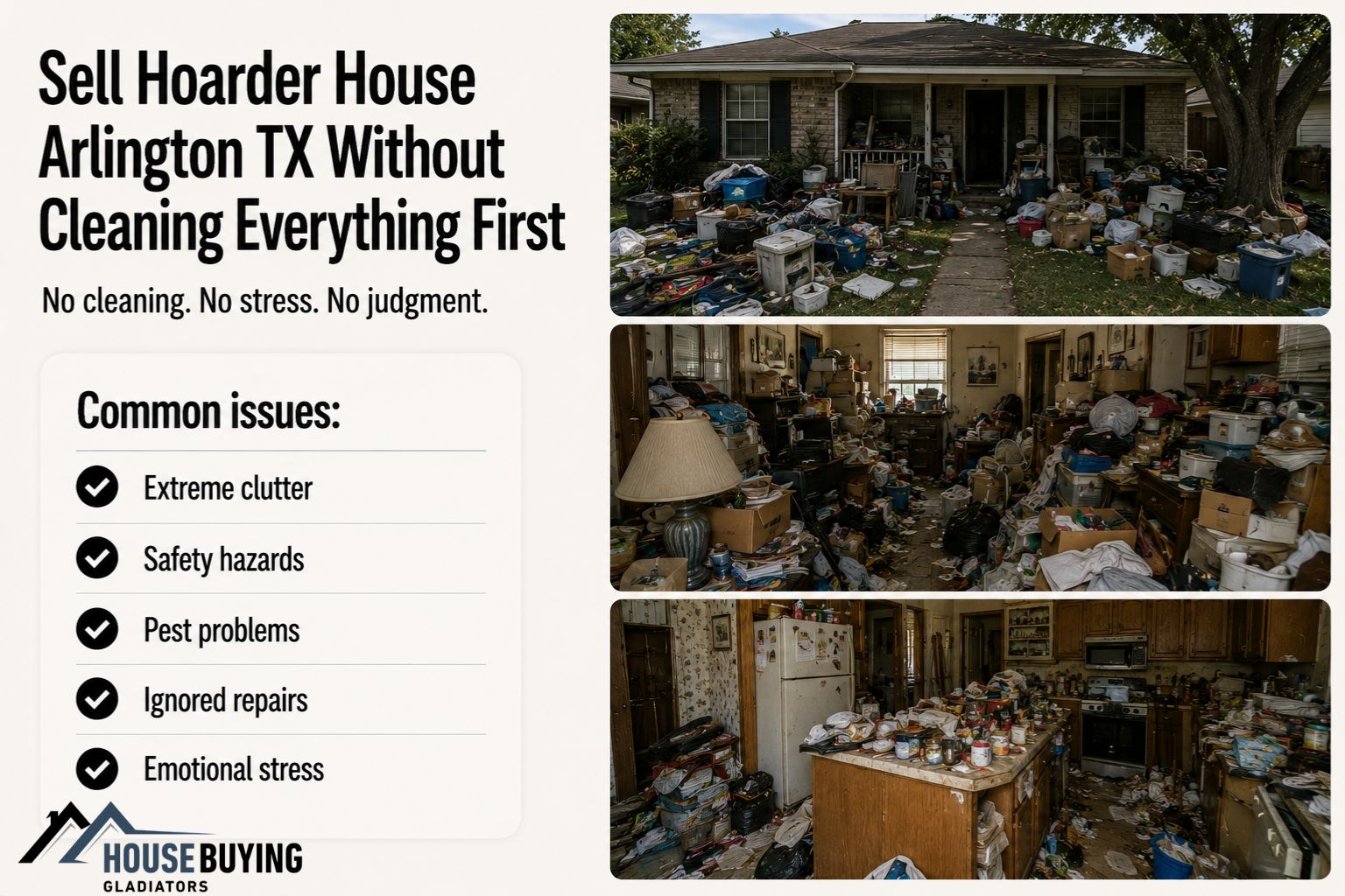 Sell Hoarder House Arlington TX Without Cleaning Everything First