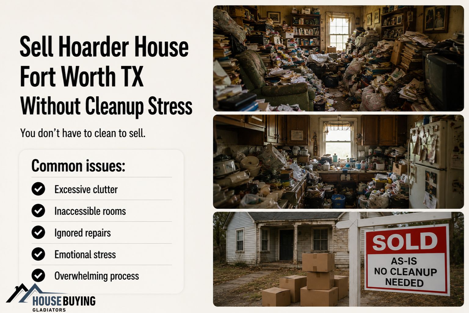 Sell Hoarder House Fort Worth TX Without Cleanup Stress