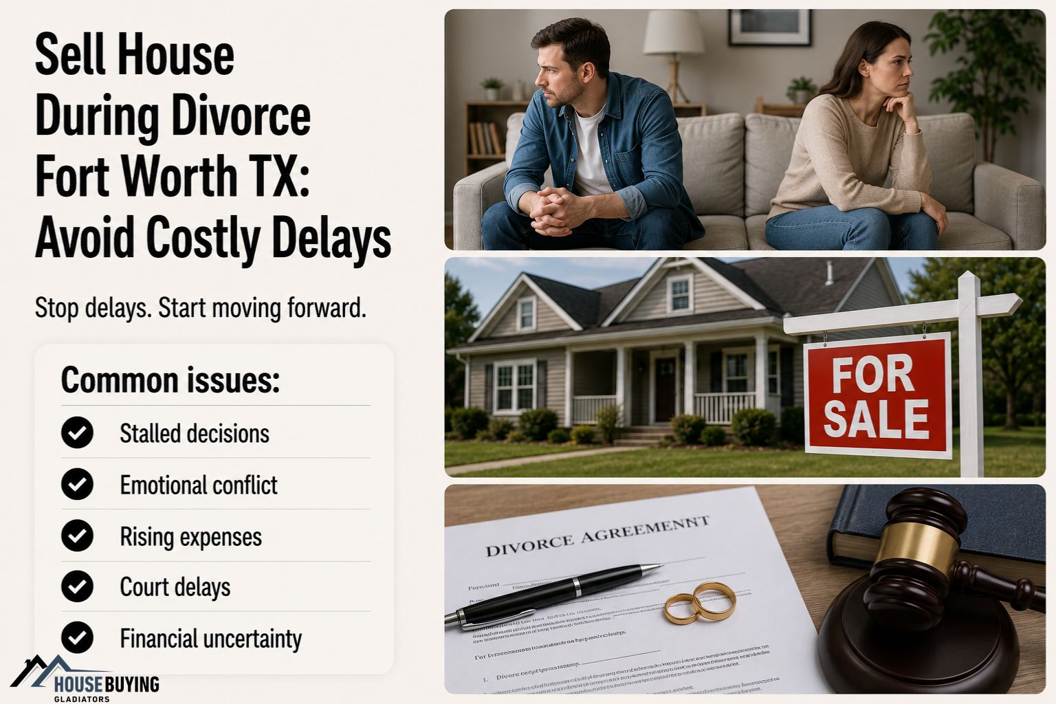 Sell House During Divorce Fort Worth TX Avoid Costly Delays