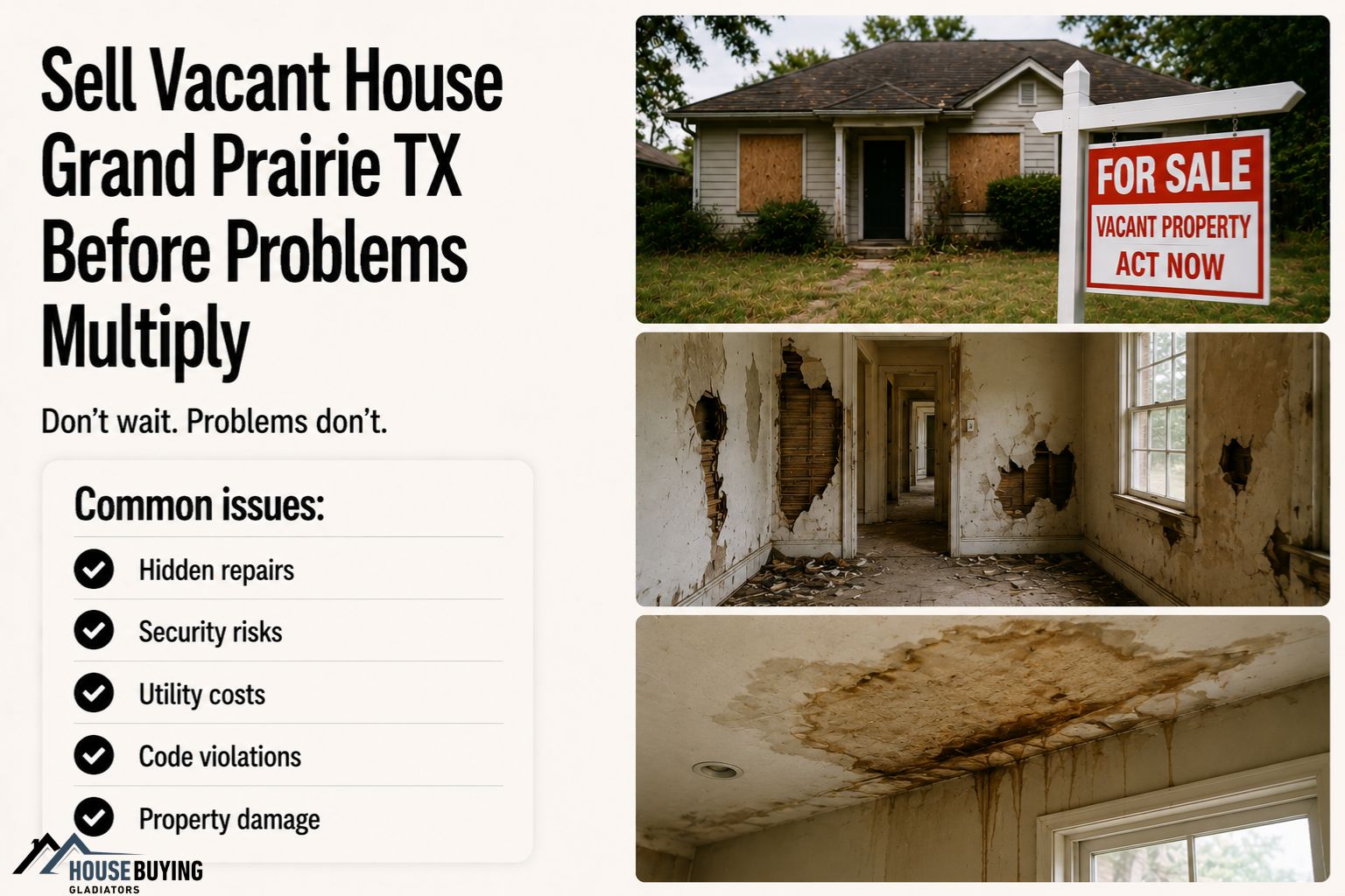 Sell Vacant House Grand Prairie TX Before Problems Multiply