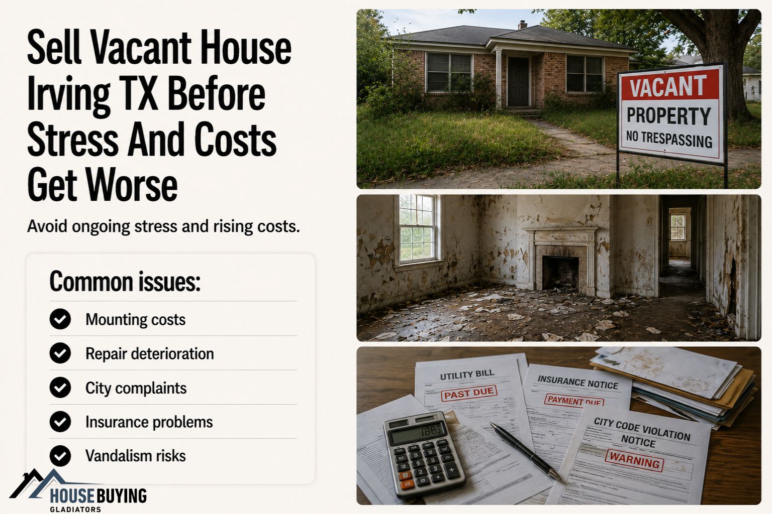 Sell Vacant House Irving TX Before Stress And Costs Get Worse
