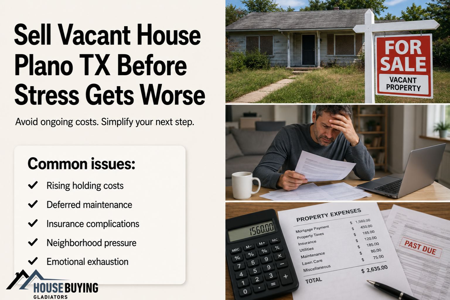 Sell Vacant House Plano TX Before Stress Gets Worse